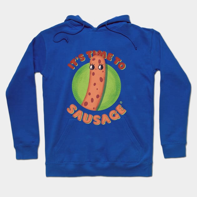 It's time to sausage Hoodie by Sviali